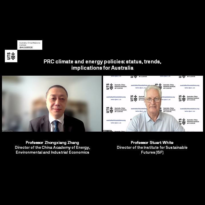 UTS:ACRI WEBINAR: PRC climate and energy policies: status, trends, implications for Australia
